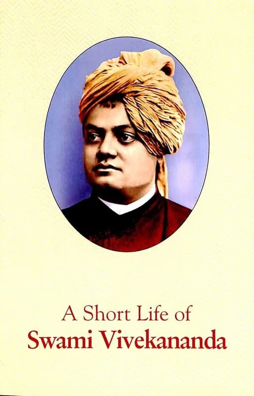 Cover of A Short Life of Swami Vivekananda